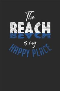 The Beach Is My Happy Place