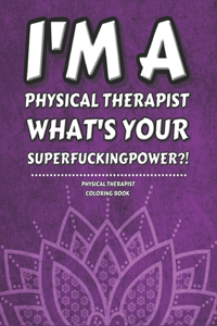 Physical Therapist Coloring Book