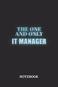 The One And Only IT Manager Notebook