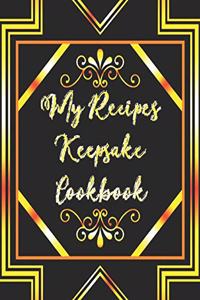 My Recipes Keepsake Cookbook