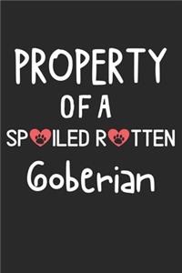 Property Of A Spoiled Rotten Goberian
