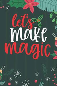 Let's Make Magic