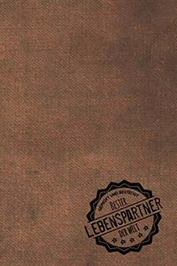 Geprüft und Bestätigt bester Lebenspartner der Welt