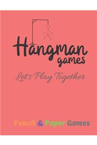 Hangman Games Let's Play Together