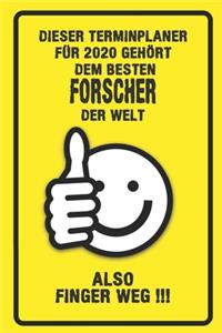 Dieser Terminplaner für 2020 gehört dem besten Forscher der Welt - also Finger Weg !!!