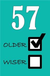 57 Older Wiser