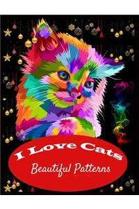 I Love Cats Beautiful Patterns
