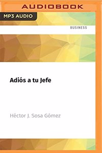 Adiós a Tu Jefe