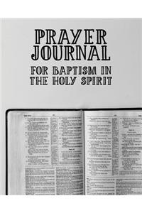 Prayer Journal for Baptism in the Holy Spirit