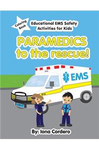 Paramedics to the Rescue Activity Coloring Book
