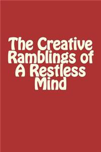 Notebook - The Creative Ramblings of a Restless Mind