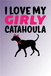 I Love My Girly Catahoula