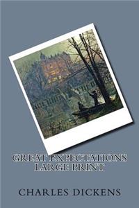 Great Expectations Large Print