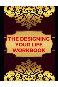 Designing Your Life Workbook
