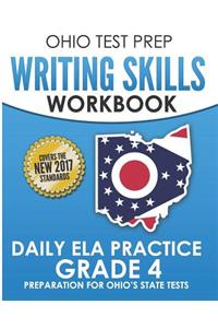 Ohio Test Prep Writing Skills Workbook Daily Ela Practice Grade 4