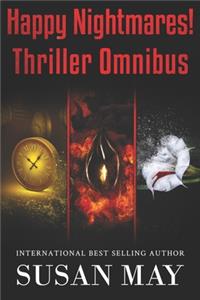 Happy Nightmares! Thriller Omnibus