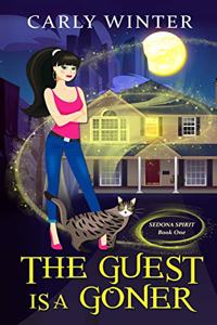 Guest is a Goner (A humorous paranormal cozy mystery)