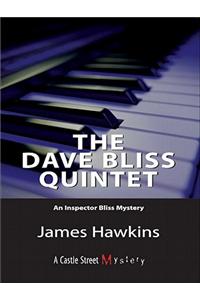 Dave Bliss Quintet