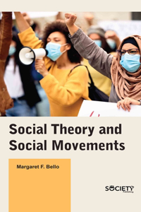 Social Theory and Social Movements