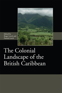 Colonial Landscape of the British Caribbean