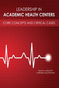 Leadership in Academic Health Centers