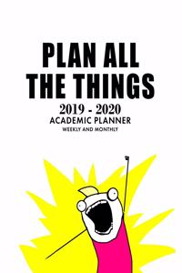 2019-2020 Academic Planner Weekly and Monthly