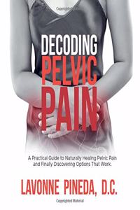 Decoding Pelvic Pain