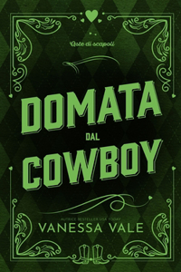 Domata dal cowboy