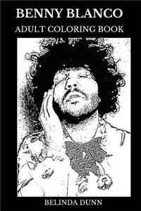 Benny Blanco Adult Coloring Book