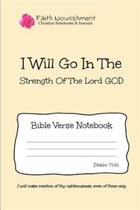 I Will Go in the Strength of the Lord God
