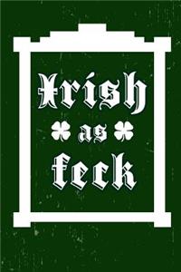 Irish as Feck