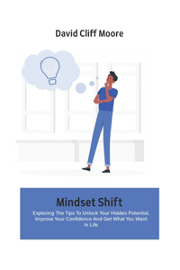 Mindset Shift