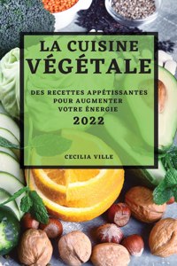 Cuisine Végétale 2022