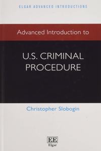 Advanced Introduction to U.S. Criminal Procedure