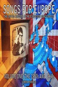 Songs for Europe: The United Kingdom at the Eurovision Song Contest