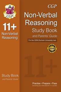 11+ Non-verbal Reasoning Study Book and Parents' Guide for the CEM Test