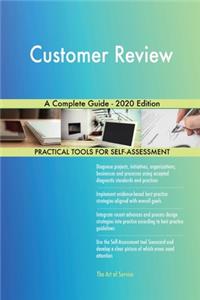 Customer Review A Complete Guide - 2020 Edition