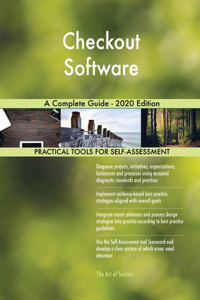 Checkout Software A Complete Guide - 2020 Edition