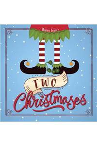 Two Christmases