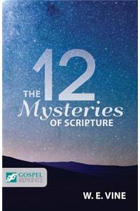 12 Mysteries of Scripture