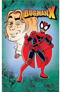 Bugman X