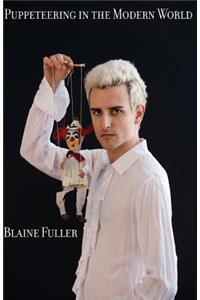 Puppeteering in the Modern World