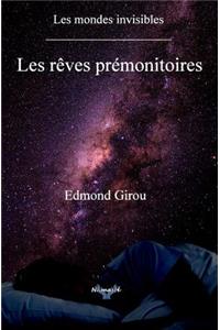 Les Reves Premonitoires