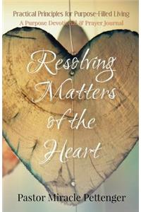 Resolving Matters of the Heart