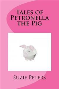 Tales of Petronella the Pig