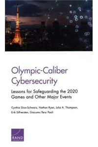 Olympic-Caliber Cybersecurity