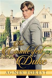 The Counterfeit Duke: A Regency Romance