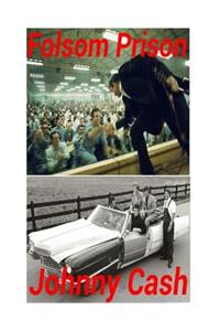Folsom Prison - Johnny Cash