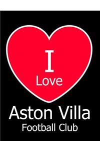 I Love Aston Villa Football Club