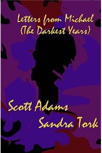 Letters from Michael (The Darkest Years)